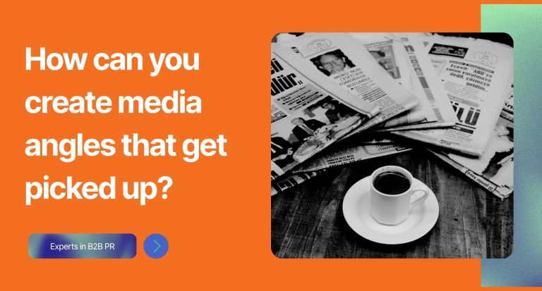 Image saying: How can you create media angles that get picked up?